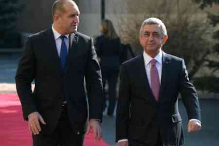 Саргсян: Визит президента Болгарии в Армению сыграет ключевую роль в дальнейшем развитии двусторонних отношений